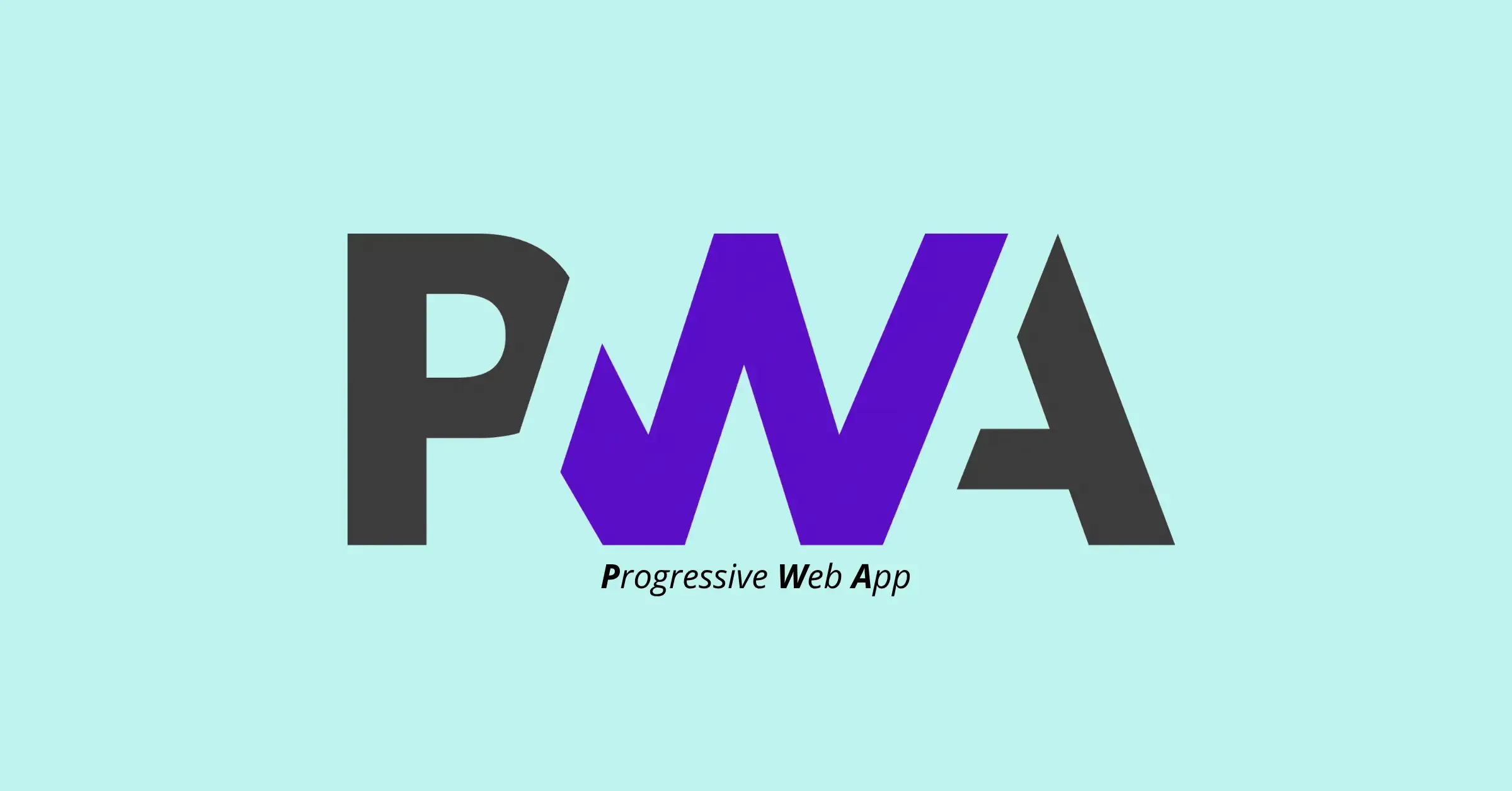 Les Progressive Web App (PWA)