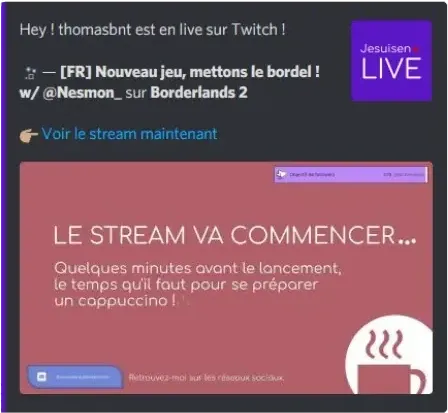 La sortie du message sur Discord lorsque je suis en direct sur Twitch