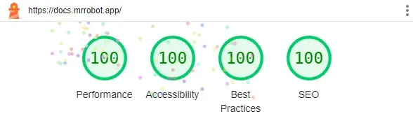 Le résultat du test Lighthouse sur la page docs.mrrobot.app. On remarque que les quatre scores (performance, accessibilité, meilleures pratiques, SEO) sont à 100/100.